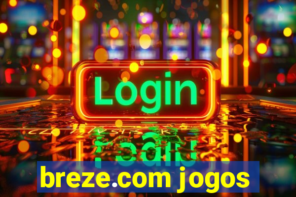 breze.com jogos
